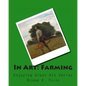 In Art: Farming - Paperback