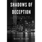 Shadows of Deception: Unveiling the Truth Behind 9/11 - Paperback