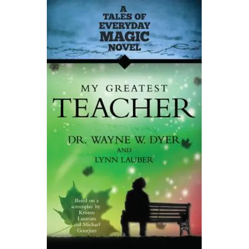 My Greatest Teacher - Paperback