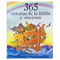 365 Historias de la Biblia Y Oraciones: Lecturas Biblicas Para Compartir = 365 Bible Stories and Prayers - Hardcover