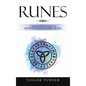 Runes: A Beginner's Guide to Divination and Reading Runes - Hardcover