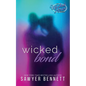 Wicked Bond - Paperback