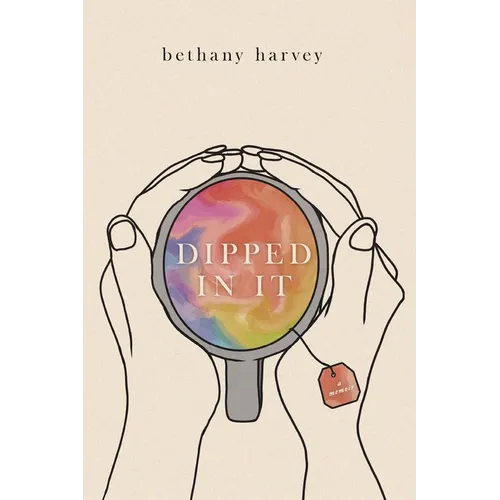 Dipped In It: A Memoir - Paperback