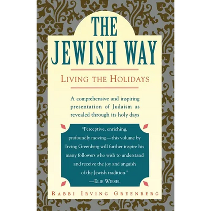 The Jewish Way: Living the Holidays - Paperback
