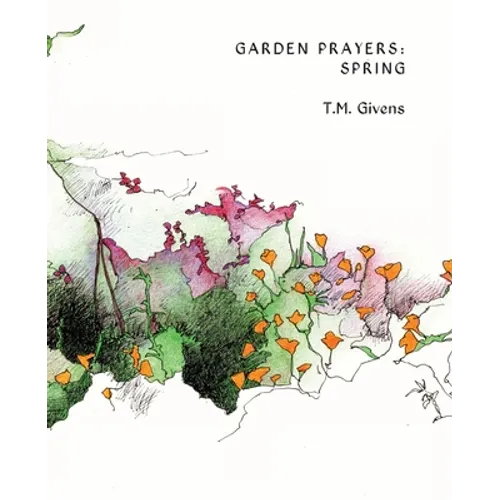 Garden Prayers: Spring - Paperback