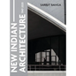 New Indian Architecture - 1947-2020 - Hardcover