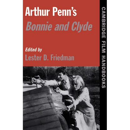 Arthur Penn's Bonnie and Clyde - Paperback