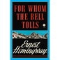 For Whom the Bell Tolls - Hardcover
