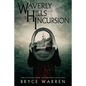 Waverly Hills Incursion - Paperback