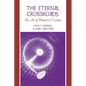 The Eternal Crossroads: The Art of Flannery O'Connor - Paperback