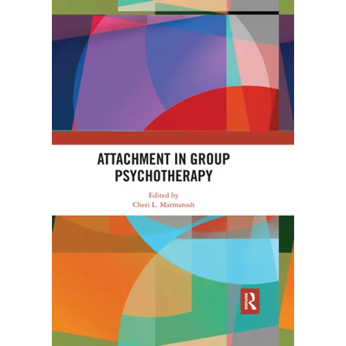 Attachment in Group Psychotherapy - Paperback