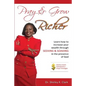 Pray & Grow Richer: Learn How to increase your wealth through seeking & soaking in the presence of God - Paperback