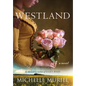 Westland - Hardcover