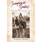Jumping on Snakes: Memories of a Southern Girl - Paperback