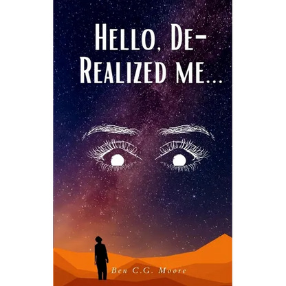 Hello, De-Realized me... - Paperback