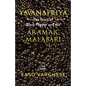 Yavanapriya: The Story Of Black Pepper And Aramaic Malabari. - Paperback