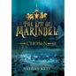 The Epic of Marindel: Chosen - Hardcover