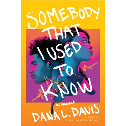 Somebody That I Used to Know - Paperback