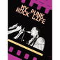 My Punk Rock Life: The Photography of Marla Watson - Hardcover