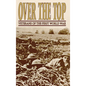 Over the Top: Veterans of the First World War - Paperback