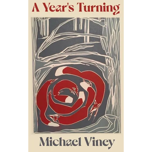 A Year's Turning - Hardcover