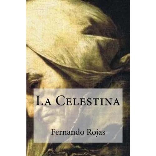 La Celestina - Paperback