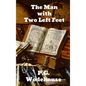 The Man With Two Left Feet - Hardcover