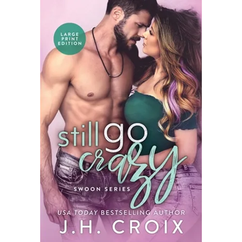 Still Go Crazy - Paperback
