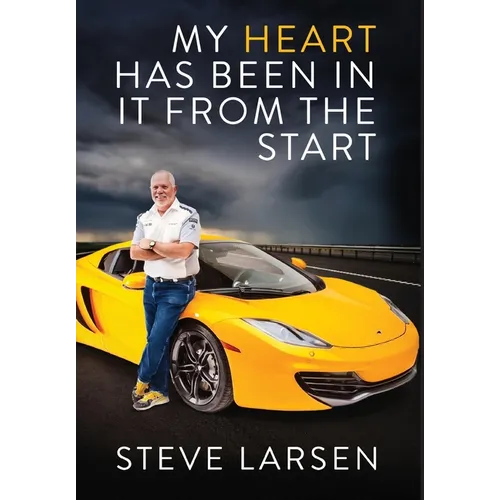 My Heart Has Been in it from the Start - Hardcover