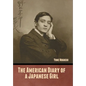 The American Diary of a Japanese Girl - Hardcover