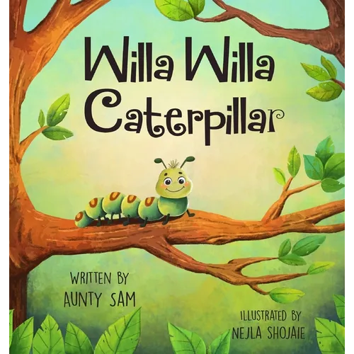 Willa Willa Caterpillar - Hardcover