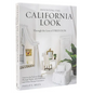 Inventing the California Look: Interiors by Frances Elkins, Michael Taylor, John Dickinson, and Other Design in Novators - Hardcover