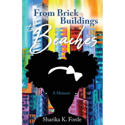 From Brick Buildings to Beaches - Paperback