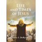 Life and Times of Jesus - Hardcover