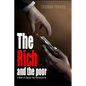 The Rich and the Poor: A Book to Change Your Financial Life - Paperback