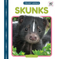Skunks - Library Binding