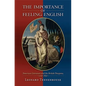 The Importance of Feeling English: American Literature and the British Diaspora, 1750-1850 - Paperback