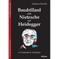 Baudrillard with Nietzsche and Heidegger: A Contrastive Analysis - Paperback
