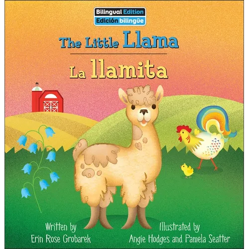 The Little Llama / La Llamita - Library Binding