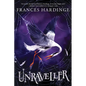 Unraveller - Hardcover