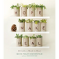 Hope, Make, Heal: 20 Crafts to Mend the Heart - Paperback