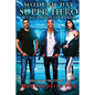 Modern Day Super-Hero: We all possess the power! - Paperback