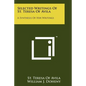 Selected Writings Of St. Teresa Of Avila: A Synthesis Of Her Writings - Paperback