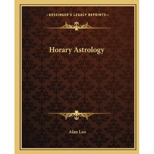 Horary Astrology - Paperback
