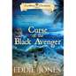 Curse of the Black Avenger - Hardcover