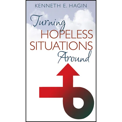 Turning Hopeless Situations Around - Paperback
