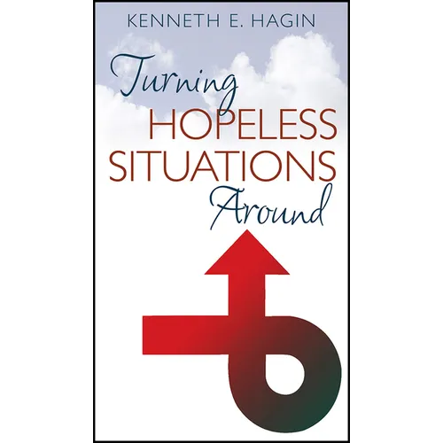 Turning Hopeless Situations Around - Paperback