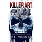Killer Art: A Bruce Westman Novel - Paperback