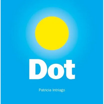 Dot - Hardcover