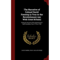 The Narrative of Colonel David Fanning (a Tory in the Revolutionary war With Great Britain): Giving an Account of his Adventures in North Carolina, Fr - Hardcover